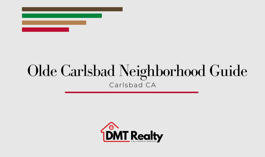 Olde Carlsbad neighborhood guide for home buyers in Carlsbad CA