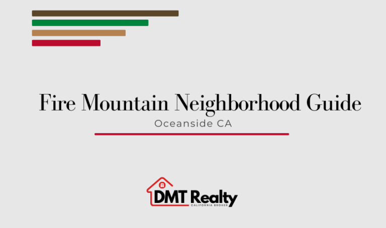 Fire Mountain neighborhood guide for home buyers in Oceanside CA