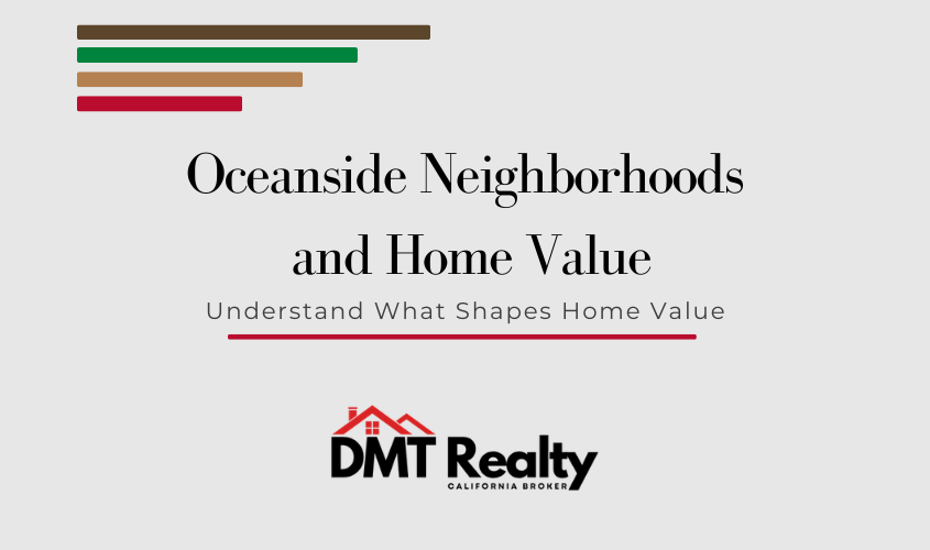 How Oceanside neighborhoods affect home values