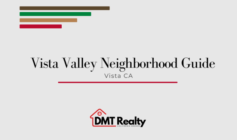 Vista Valley neighborhood guide for home buyers in Vista CA