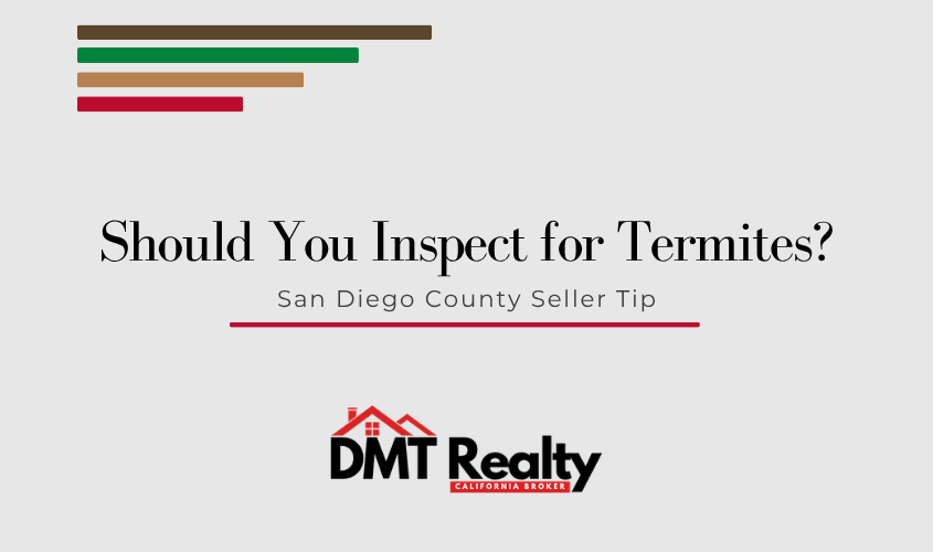 should I get a termite inspection before selling my home
