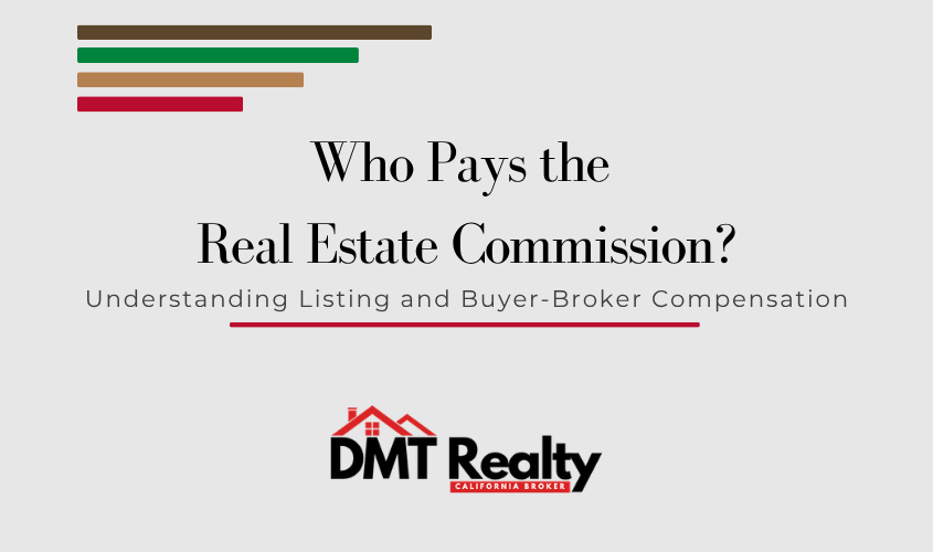 Who pays real estate commissions when a home is sold